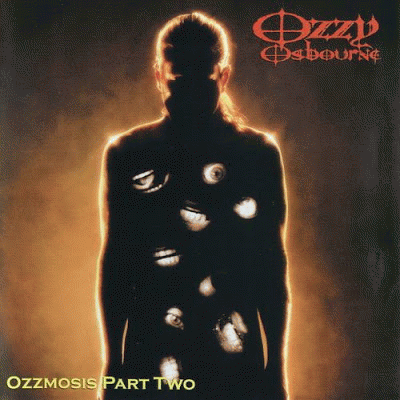 Ozzy Osbourne : Ozzmosis Part Two